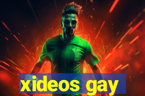 xideos gay